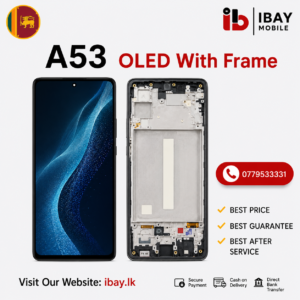 Home a53 oled with frame
